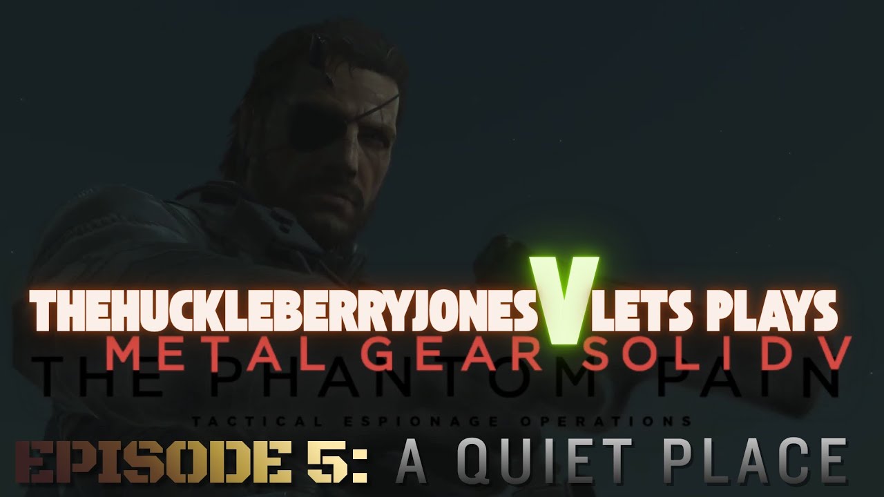 ТИХОЕ МЕСТО |📦 Metal Gear Solid V: THE PHANTOM PAIN❗| Часть 5 | Let's Play
