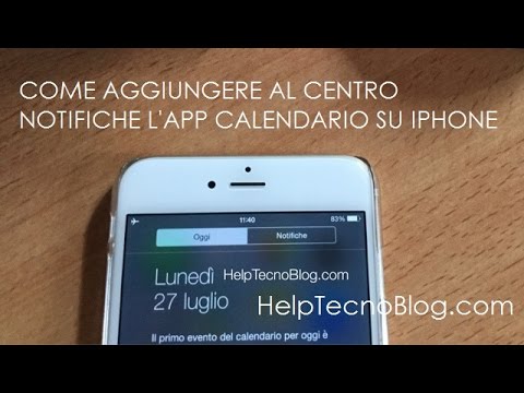 Guida: Aggiungere al centro notifiche il Calendario su iPhone