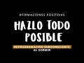 MOTIVACIÓN: Afirmaciones Positivas para Seguir Adelante⚡NO TE RINDAS 💪| Pantalla Negra para Dormir