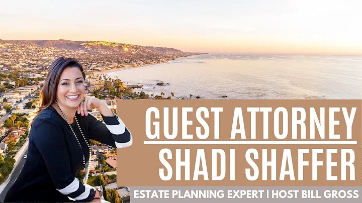 Orange County CA Estate Planning Attorney Shadi Sh...