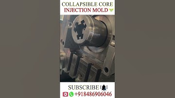 COLLAPSIBLE CORE MOLD 🔥 Plastic Mold design #injectionmolding #toolanddiedesign #injectionmold#mould