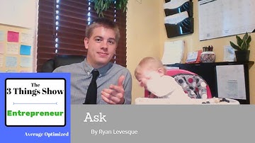 Ask by Ryan Levesque - 3 Big Ideas