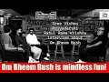 Om bheem bush team interview  idlebraincom
