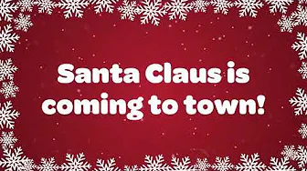 Santa Claus is Coming To Town with Lyrics Songs and Carols Love to Sing /2022 Christmas songs Santa Claus is Coming To Town with Lyrics Songs and Carols Love to Sing /2022 Christmas songs
