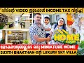 Sujith bhakthan  sky villa  exclusive home tour