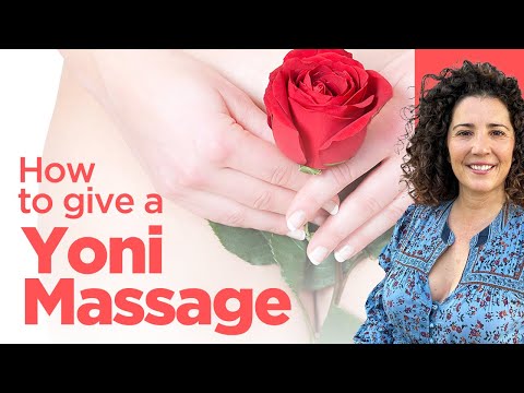How to give a yoni massage I Female sexual empowerment
