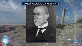 Tomáš Garrigue Masaryk 👩‍🏫📜 Everything Philosophers 🧠👨🏿‍🏫
