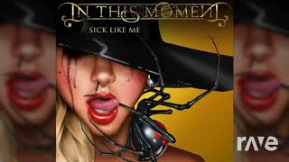 Porcelain And The Tramps & In This Moment - You Want X Sick Like Me | RaveDj