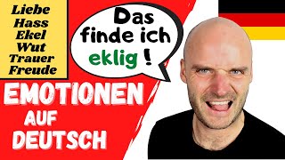 Emotionen auf Deutsch | Deutsch lernen | A2 B1 B2