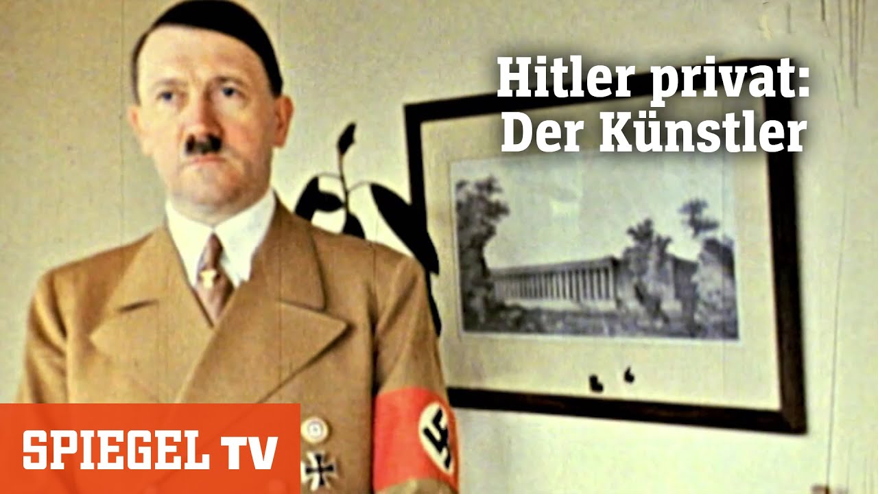 Hitler privat: Der Künstler (1) | SPIEGEL TV