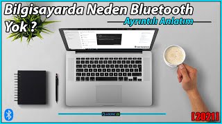 Bilgisayarımda Bluetooth olup olmadığını nasıl anlarım?