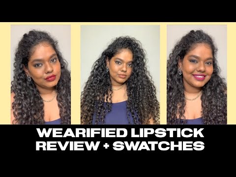 WEARIFIED Butter to Matte Lipstick Honest Review + Swatches on Dusky Skin✨