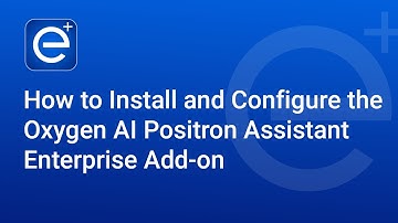 How to Install and Configure the Oxygen AI Positron Assistant Enterprise Add-on