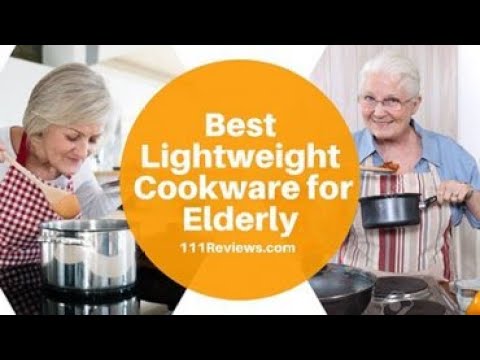 Best Lightweight Cookware for Seniors