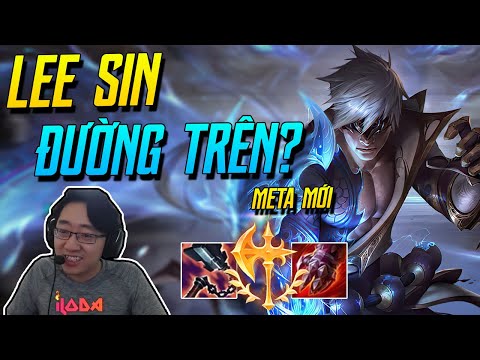 (LMHT) RIOT ĐÃ CHÍNH THỨC BIẾN LEE SIN THÀNH ÔNG TRÙM ĐƯỜNG TRÊN MÙA 11! LEE SIN TOP/MID | iLoda