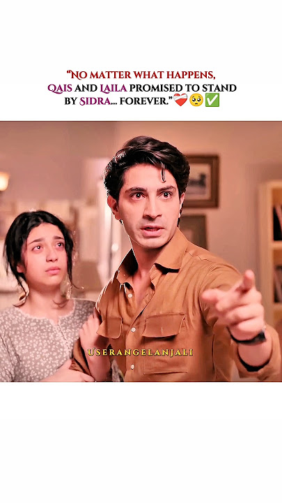 Qais & Laila Promise To Protect Sidra💔🥺#mawrahocane #talhachahour #youtubeshorts #shorts #viral #sad