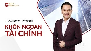 KHÔN NGOAN TÀI CHÍNH - KHOÁ  HỌC CHUYÊN SÂU VỀ TÀI CHÍNH TRONG ĐẦU  TƯ "BẤT ĐỘNG  SẢN"