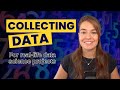 How collecting data works on a reallife data science project
