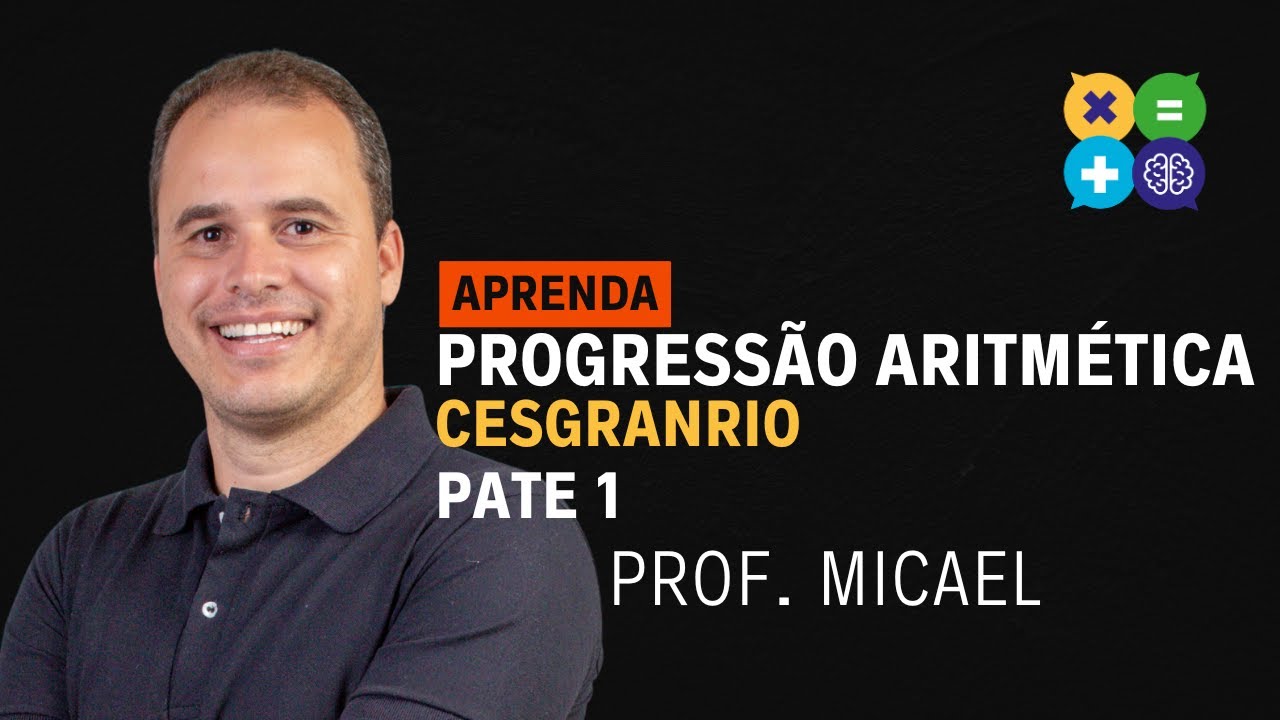 CONCURSO PETROBRAS 2025 |  PROGRESSÃO ARITMÉTICA