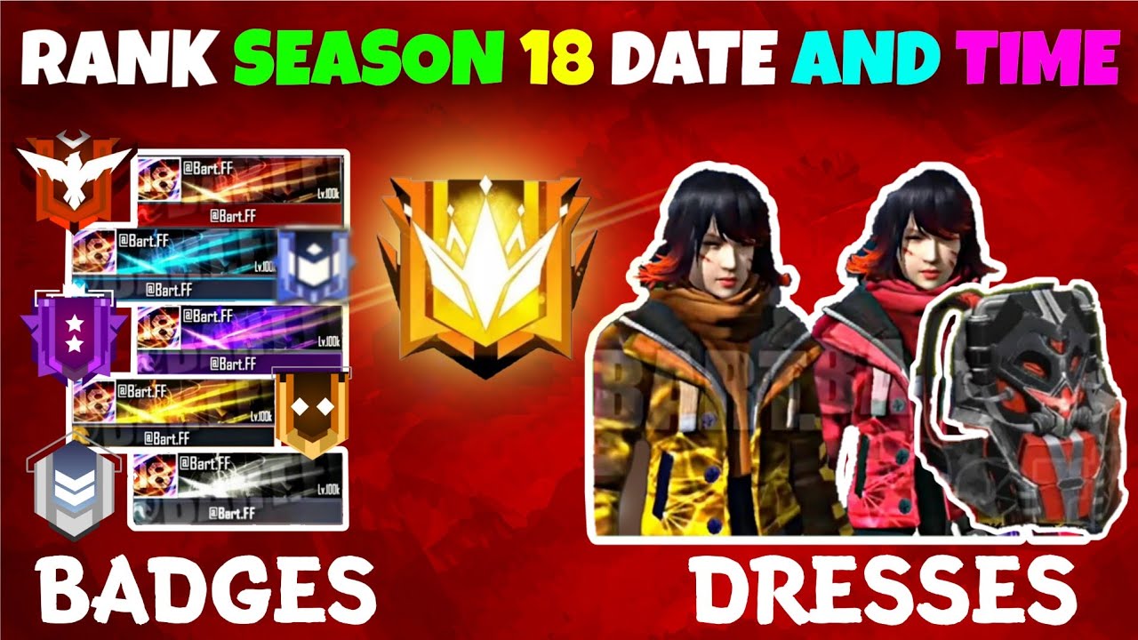 Free Fire Rank Season 18 Date And Time Freefire Ranked Season Dresses And Banners Season18 à¤•à¤¬ à¤†à¤à¤— Youtube