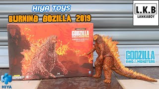 [Boy Review] รีวิว Hiya Toys Burning Godzilla 2019