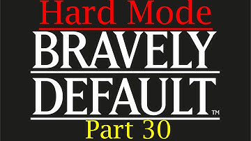 Bravely Default Walkthrough (Hard Mode)-Part 30 Reaching the Fire Temple