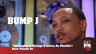 Bump J - Upbringing In Chicago & Advice He Shouldn't Have Passed On (247HH Exclusive)