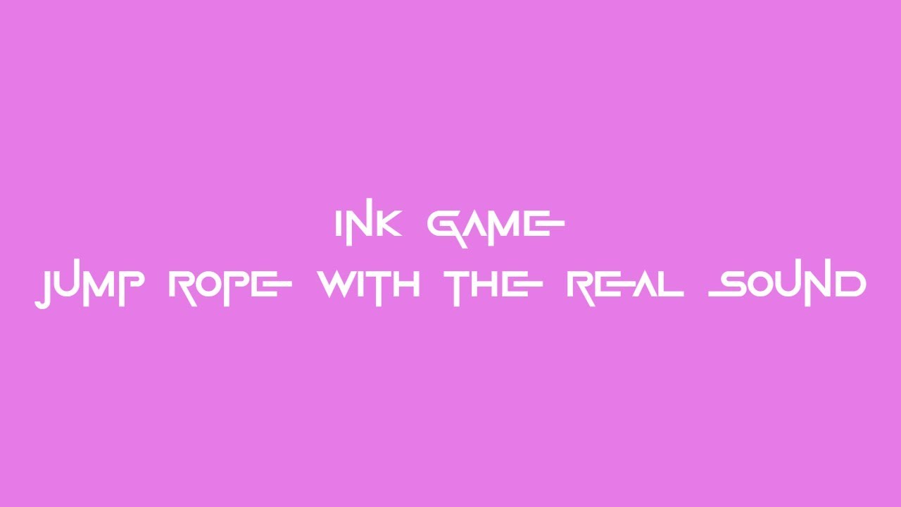 Jump rope with the real music | INK GAME - YouTube