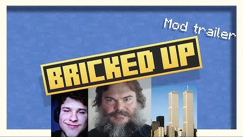 Bricked Up | mod trailer