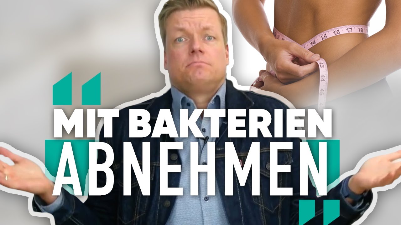 mit bakterien abnehmen