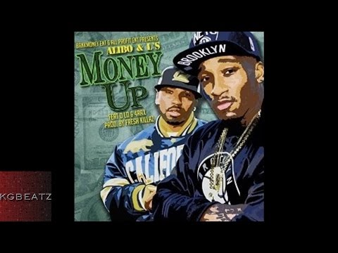 Alibo x L's ft. D-Lo, 4rAx - Money Up [New 2015]