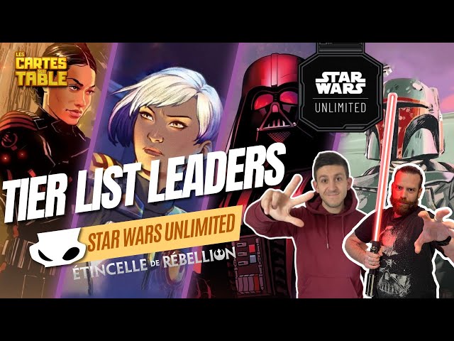 STAR WARS UNLIMITED - LA TIER LIST LEADER