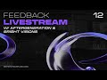 OPS Feedbackstream #12 W/ Aftergeneration & Bright Visions