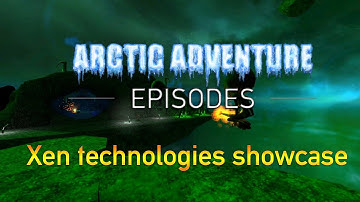HL2 Arctic Adventure: Xen Technologies
