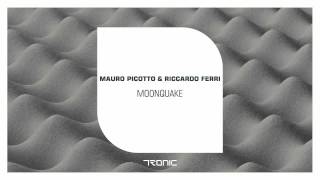 Mauro Picotto & Riccardo Ferri - Moonquake (Original Mix)