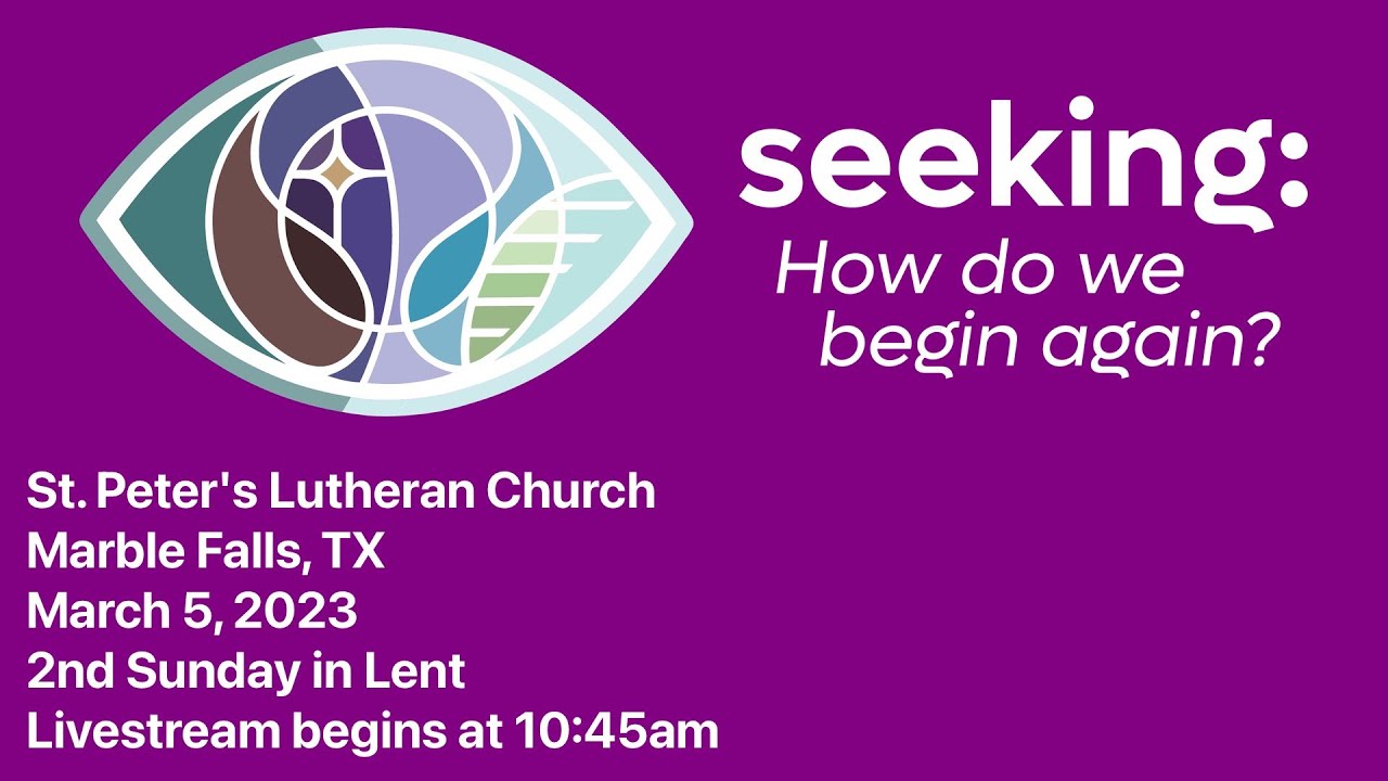 St. Peter's Lutheran Worship March 5, 2023 1045am YouTube