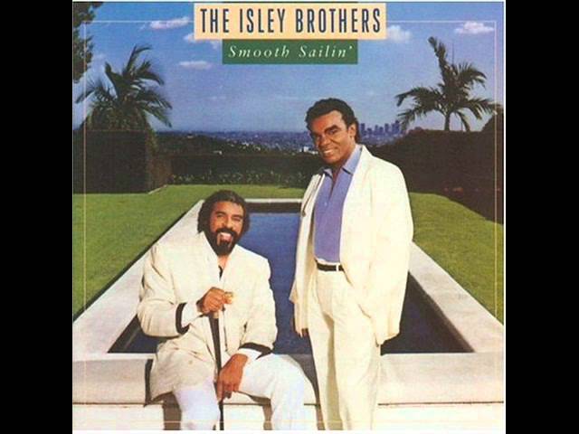 The Isley Brothers - Smooth Sailin' Tonight class=