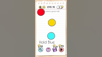 Brain Test Level 152 Solution | We Need A Green Ball.