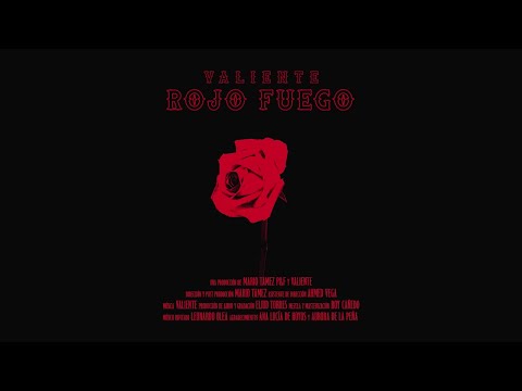 Valiente - Rojo Fuego (Video Oficial)