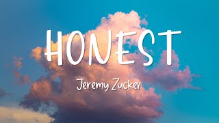 Honest - Jeremy Zucker - Lirik Lagu (Lyrics)