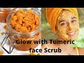 HOW TO MAKE TURMERIC FACE SCRUB | CLEAR ACNE, DARK SPOT AND HYPER PIGMENTATION AND GLOW