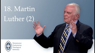 Episode 18: Martin Luther (Part 2) With Rev. Dr Ian Hamilton