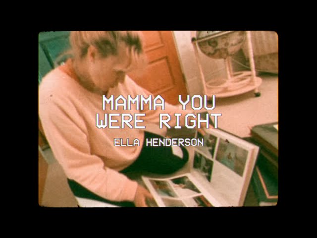 Ella Henderson - Mamma You Were Right
