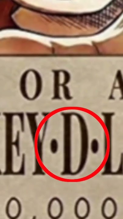 what-does-d-mean-in-one-piece-roronoazoro-luffy-onepiece-d-youtube