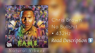 (432Hz) Chris Brown - No Bullshit Resimi