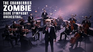 ZOMBIE – The Cranberries | Dark Orchestra Cover | Epic Cinematic Symphonic Version