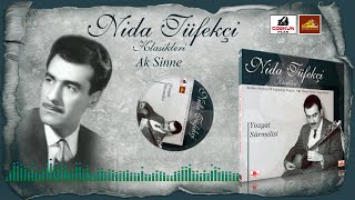 Nida Tüfekçi - Ak Sinne Resimi