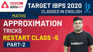 Approximation Tricks (Part-2) | Maths for Bank PO | Target IBPS 2020 (Class-5)