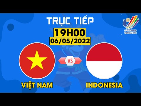 🔴 TRỰC TIẾP I VIỆT NAM - INDONESIA (FULL HD) I BẢNG A SEA GAMES 31