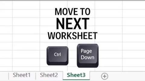 Jump from worksheet to worksheet with Ctrl + PgDn and Ctrl + PgUp